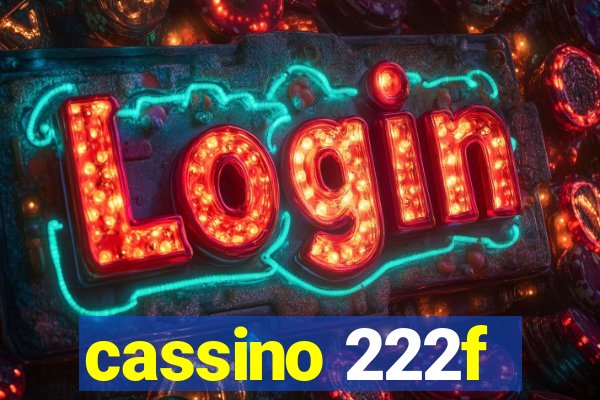 cassino 222f